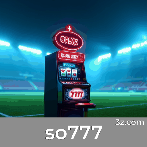 so777: Rápido, Fácil e Perfeito para Brasileiros